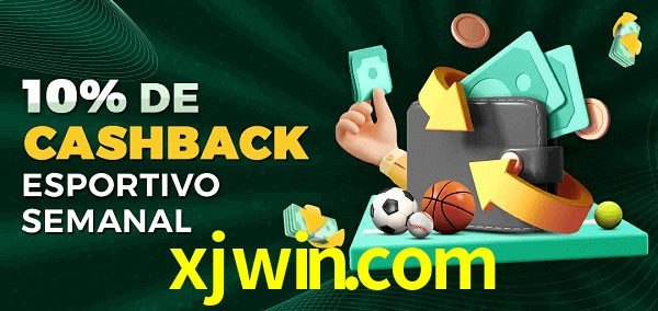 10% de bônus de cashback na xjwin.com